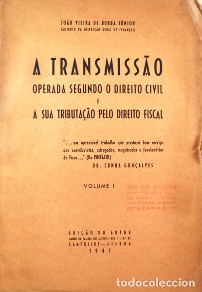 Libri antichi: VIEIRA DE BORBA. (Jo&atilde;o) - A TRANSMISS&Atilde;O.