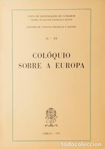 Libri antichi: COL&Oacute;QUIO SOBRE A EUROPA.