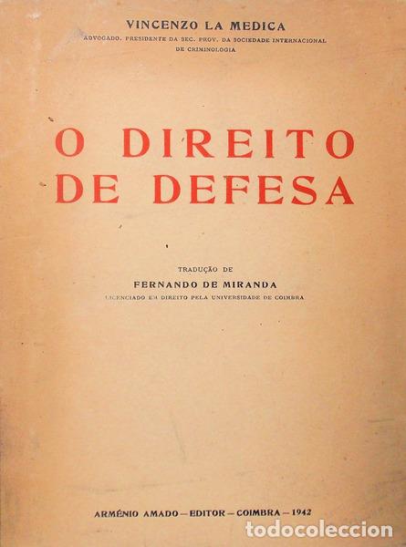 Libri antichi: MEDICA. (Vincenzo la) - O DIREITO DE DEFESA.