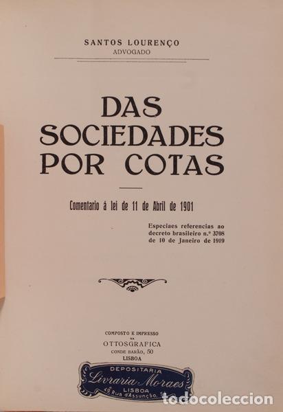Libros antiguos: SANTOS LOUREN&Ccedil;O. - DAS SOCIEDADES POR COTAS.
