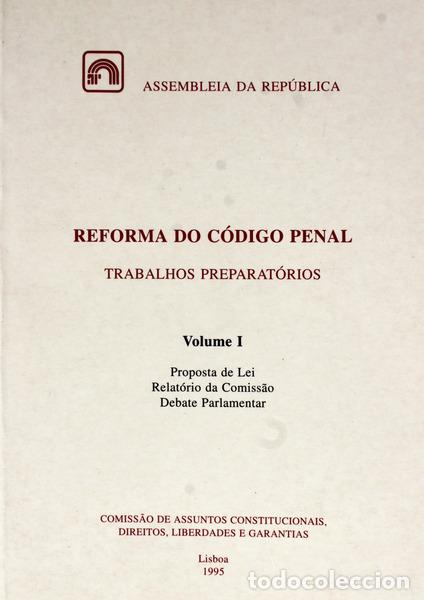 Libros antiguos: REFORMA DO C&Oacute;DIGO PENAL. TRABALHOS PREPARAT&Oacute;RIOS. - Foto 1