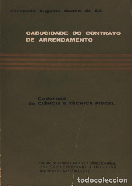 Libros antiguos: CUNHA DE S&Aacute;. (Fernando Augusto) - CADUCIDADE DO CONTRATO DE ARRENDAMENTO.