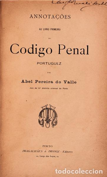 Libros antiguos: PEREIRA DO VALLE. (Abel) - CODIGO PENAL PORTUGUEZ.