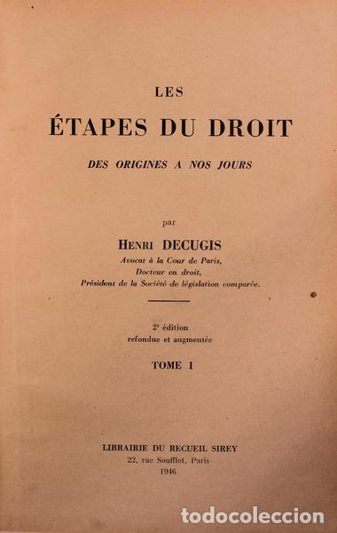 Libros antiguos: DECUGIS. (Henri) - LES &Eacute;TAPES DU DROIT. Des origines a nos jours.