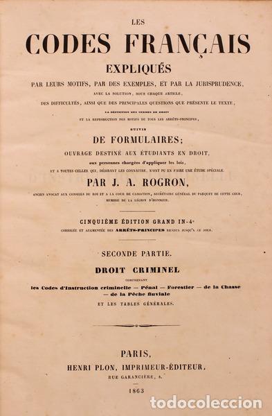 Libros antiguos: ROGRON. (J. A.) - LES CODES FRAN&Ccedil;AIS EXPLIQU&Eacute;S. - Foto 1