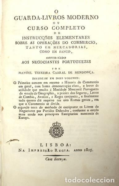 Libros antiguos: CABRAL DE MENDON&Ccedil;A. (Manuel Teixeira) - O GUARDA-LIVROS MODERNO