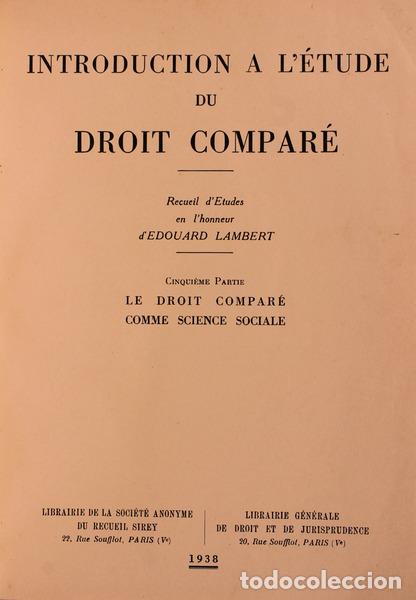 Libros antiguos: INTRODUCTION A L'&Eacute;TUDE DU DROIT COMPAR&Eacute; (V)