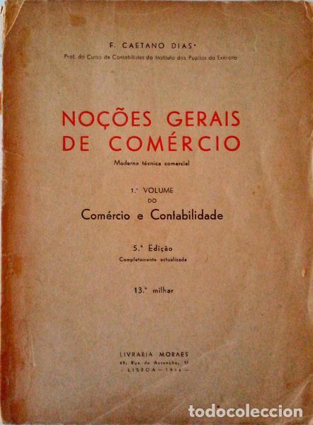Libros antiguos: DIAS. (F. Caetano) - COM&Eacute;RCIO E CONTABILIDADE. - Foto 1