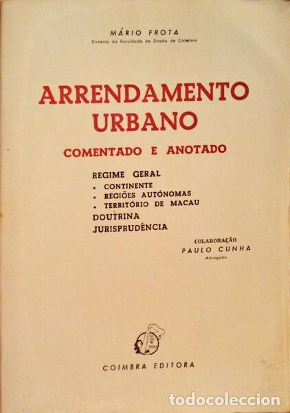 Libros antiguos: FROTA. (M&aacute;rio) - ARRENDAMENTO URBANO.