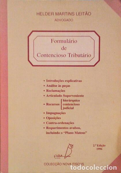 Libros antiguos: MARTINS LEIT&Atilde;O. (Helder) - FORMUL&Aacute;RIO DE CONTENCIOSO TRIBUT&Aacute;RIO.