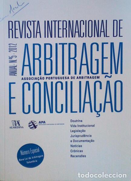 Libros antiguos: REVISTA INTERNACIONAL DE ARBITRAGEM E CONCILIA&Ccedil;&Atilde;O N&Uacute;MERO ESPECIAL: A NOVA LEI DA ARBITRAGEM VOLUNT&Aacute;R