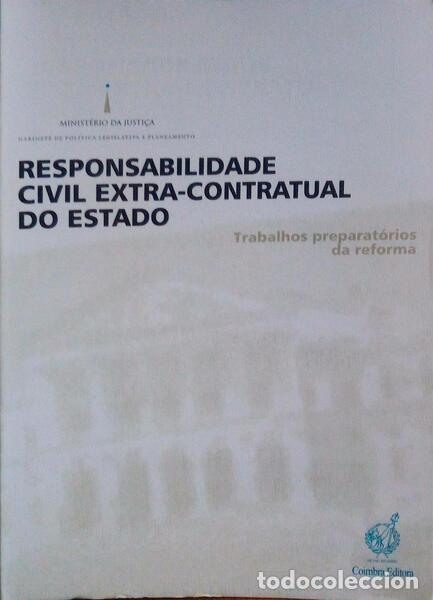 Libros antiguos: RESPONSABILIDADE (A) CIVIL EXTRACONTRATUAL DO ESTADO.