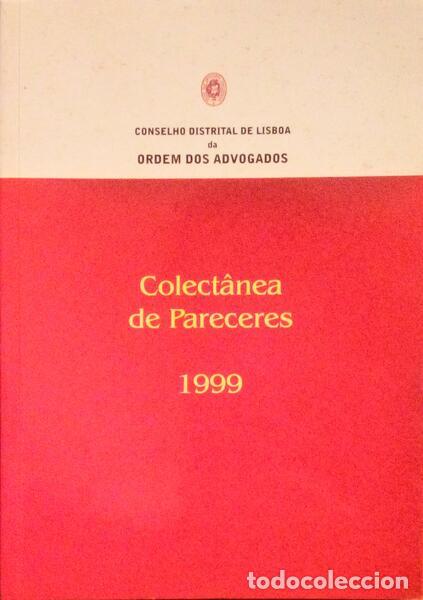 Libros antiguos: COLECT&Acirc;NEA DE PARECERES 1999.