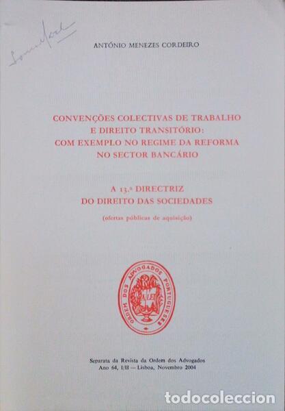 Libros antiguos: MENEZES CORDEIRO. (Ant&oacute;nio) - CONVEN&Ccedil;&Otilde;ES COLECTIVAS DE TRABALHO E DIREITO TRANSIT&Oacute;RIO: COM EXEMPLO N