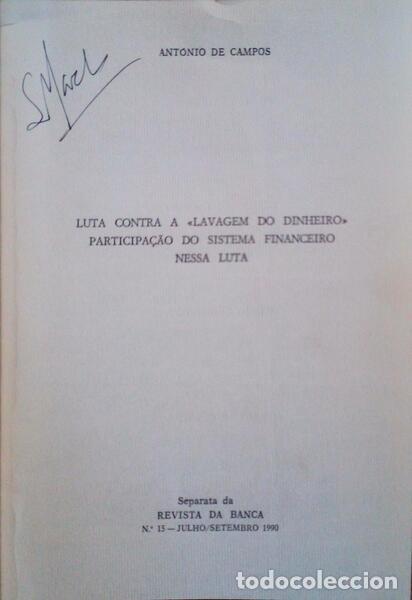 Libros antiguos: CAMPOS. (Ant&oacute;nio de) - LUTA CONTRA A LAVAGEM DO DINHEIRO, PARTICIPA&Ccedil;&Atilde;O DO SISTEMA FINANCEIRO NESSA L