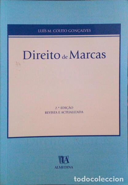 Libri antichi: COUTO GON&Ccedil;ALVES. (Luis M.) - DIREITO DE MARCAS.