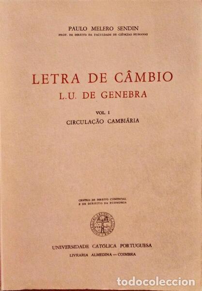 Old books: MELERO SENDIN. (Paulo) - LETRA DE C&Acirc;MBIO. L. U. DE GENEBRA.