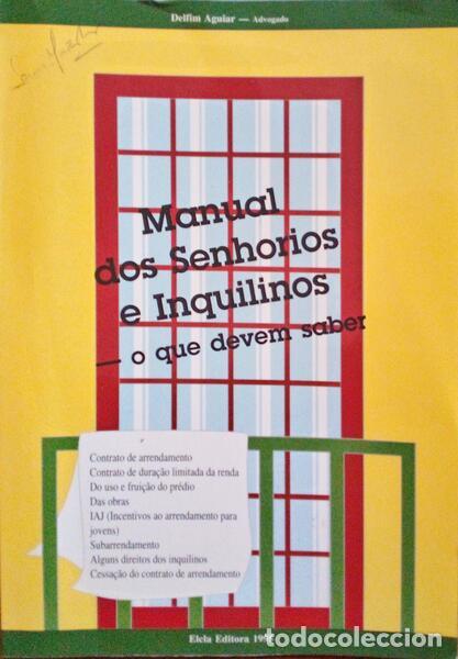 Libros antiguos: DELFIM AGUIAR. - MANUAL DOS SENHORIOS E INQUILINOS.