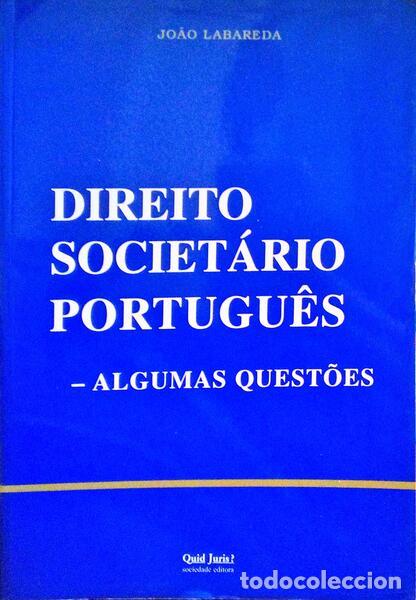 Libros antiguos: LABAREDA. (Jo&atilde;o) - DIREITO SOCIET&Aacute;RIO PORTUG&Ecirc;S - ALGUMAS QUEST&Otilde;ES.