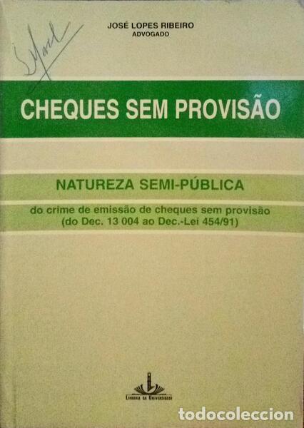 Libros antiguos: LOPES RIBEIRO. (Jos&eacute;) - CHEQUES SEM PROVIS&Atilde;O. - Foto 1