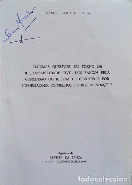 Libri antichi: VEIGA DE FARIA. (Manuel) - ALGUMAS QUEST&Otilde;ES EM TORNO DA RESPONSABILIDADE CIVIL DOS BANCOS...