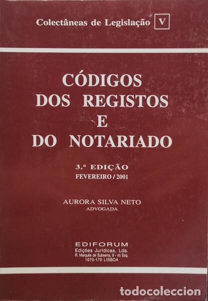Libros antiguos: SILVA NETO. (Aurora) - C&Oacute;DIGO DOS REGISTOS E DO NOTARIADO. - Foto 1