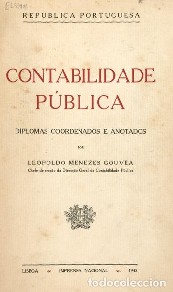 Libros antiguos: MENEZES GOUV&Ecirc;A. (Leopoldo) - CONTABILIDADE P&Uacute;BLICA.