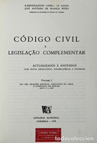 Libros antiguos: CAPELO DE SOUSA. (Rabindranath) e Jos&eacute; Ant&oacute;nio de Fran&ccedil;a Pit&atilde;o. - C&Oacute;DIGO CIVIL E LEGISLA&Ccedil;&Atilde;O COMPLEME