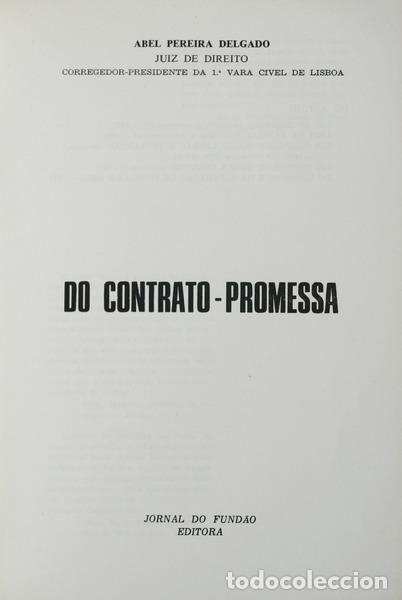 Libri antichi: DELGADO. (Abel Pereira) - DO CONTRATO-PROMESSA.