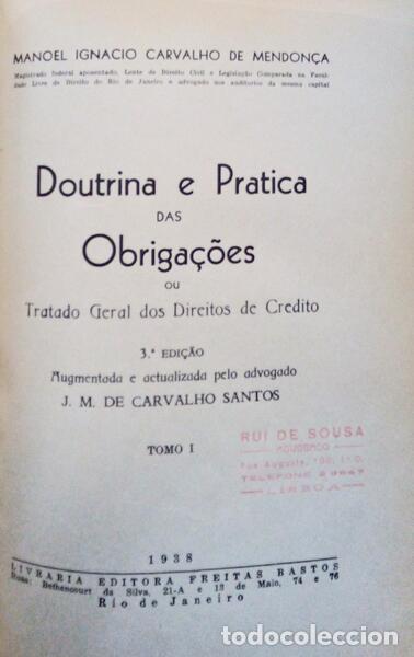 Libros antiguos: CARVALHO DE MENDON&Ccedil;A. (Manoel Ignacio) - DOUTRINA E PRATICA DAS OBRIGA&Ccedil;&Otilde;ES OU TRATADO GERAL DOS DIRE