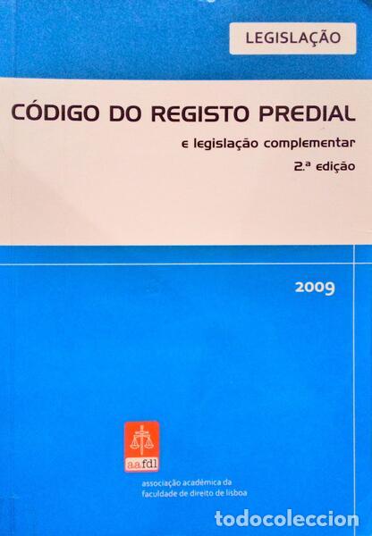 Libros antiguos: C&Oacute;DIGO DO REGISTO PREDIAL. [2&ordf; EDI&Ccedil;&Atilde;O, 2009] - Foto 1