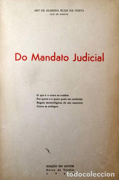 Libri antichi: ELIAS DA COSTA. (Ari de Almeida) - DO MANDATO JUDICIAL.