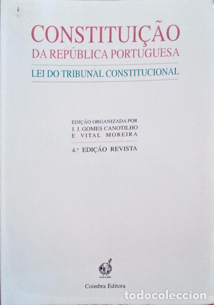 Libros antiguos: CONSTITUI&Ccedil;&Atilde;O DA REP&Uacute;BLICA PORTUGUESA DE 2 DE ABRIL DE 1976. [4.&ordf; EDI&Ccedil;&Atilde;O]