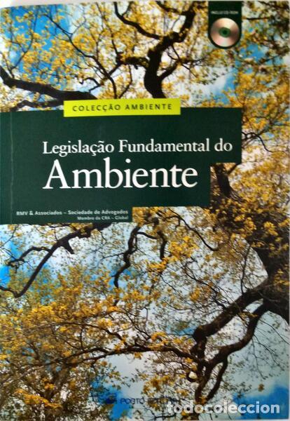 Libros antiguos: LEGISLA&Ccedil;&Atilde;O FUNDAMENTAL DO AMBIENTE.