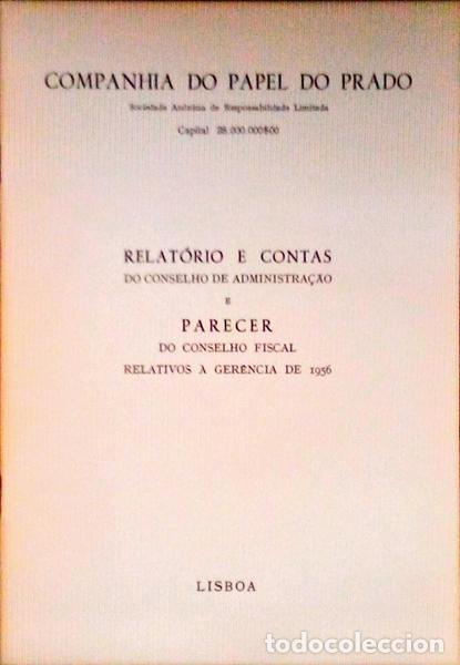 Libros antiguos: RELAT&Oacute;RIO DE CONTAS DO CONSELHO DE ADMINISTRA&Ccedil;&Atilde;O E PARECER DO CONSELHO FISCAL RELATIVOS &Agrave; GER&Ecirc;NCIA D