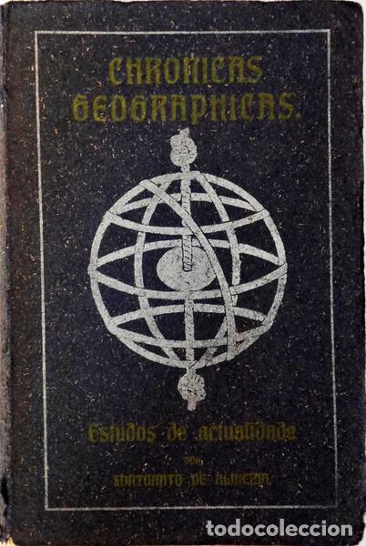 Libri antichi: FORTUNATO DE ALMEIDA. - CHRONICAS GEOGRAPHICAS. Estudos de Actualidade.