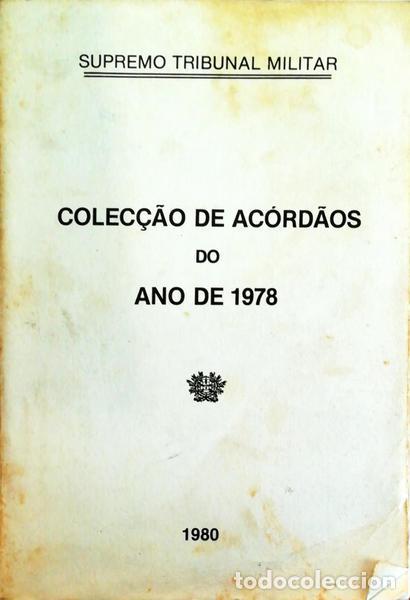 Libros antiguos: COLEC&Ccedil;&Atilde;O DE AC&Oacute;RD&Atilde;OS DO ANO DE 1978.