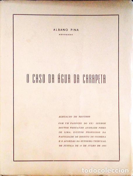 Libri antichi: PINA. (Albano) - O CASO DA &Aacute;GUA DA CARAPETA.