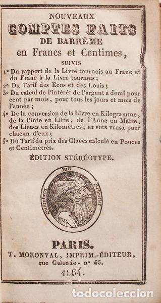 Libros antiguos: NOUVEAUX COMPTES FAITS DE BARR&Ecirc;ME EN FRANCS ET CENTIMES.