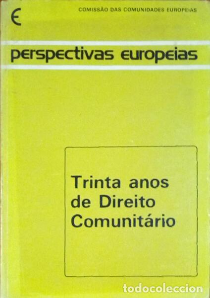 Libros antiguos: TRINTA ANOS DE DIREITO COMUNIT&Aacute;RIO.