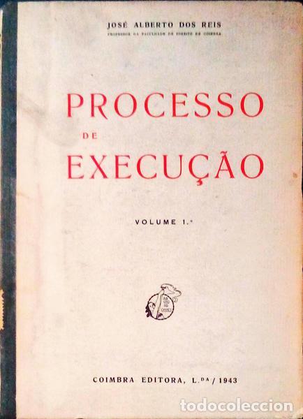 Libros antiguos: REIS. (Jos&eacute; Alberto dos) - PROCESSO DE EXECU&Ccedil;&Atilde;O. - Foto 1