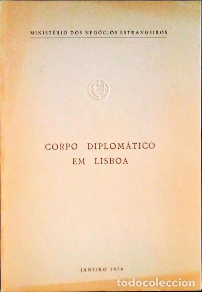 Libros antiguos: CORPO DIPLOM&Aacute;TICO EM LISBOA. - Foto 1