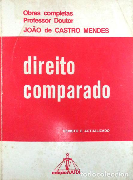 Libros antiguos: CASTRO MENDES. (Jo&atilde;o de) - DIREITO COMPARADO. - Foto 1