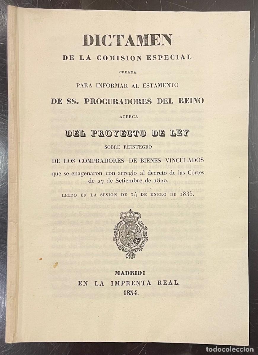 Libri antichi: Dictamen De La Comisi&oacute;n Especial Creada Para Informar al Estamento De SS. Procuradores Del Reino ace