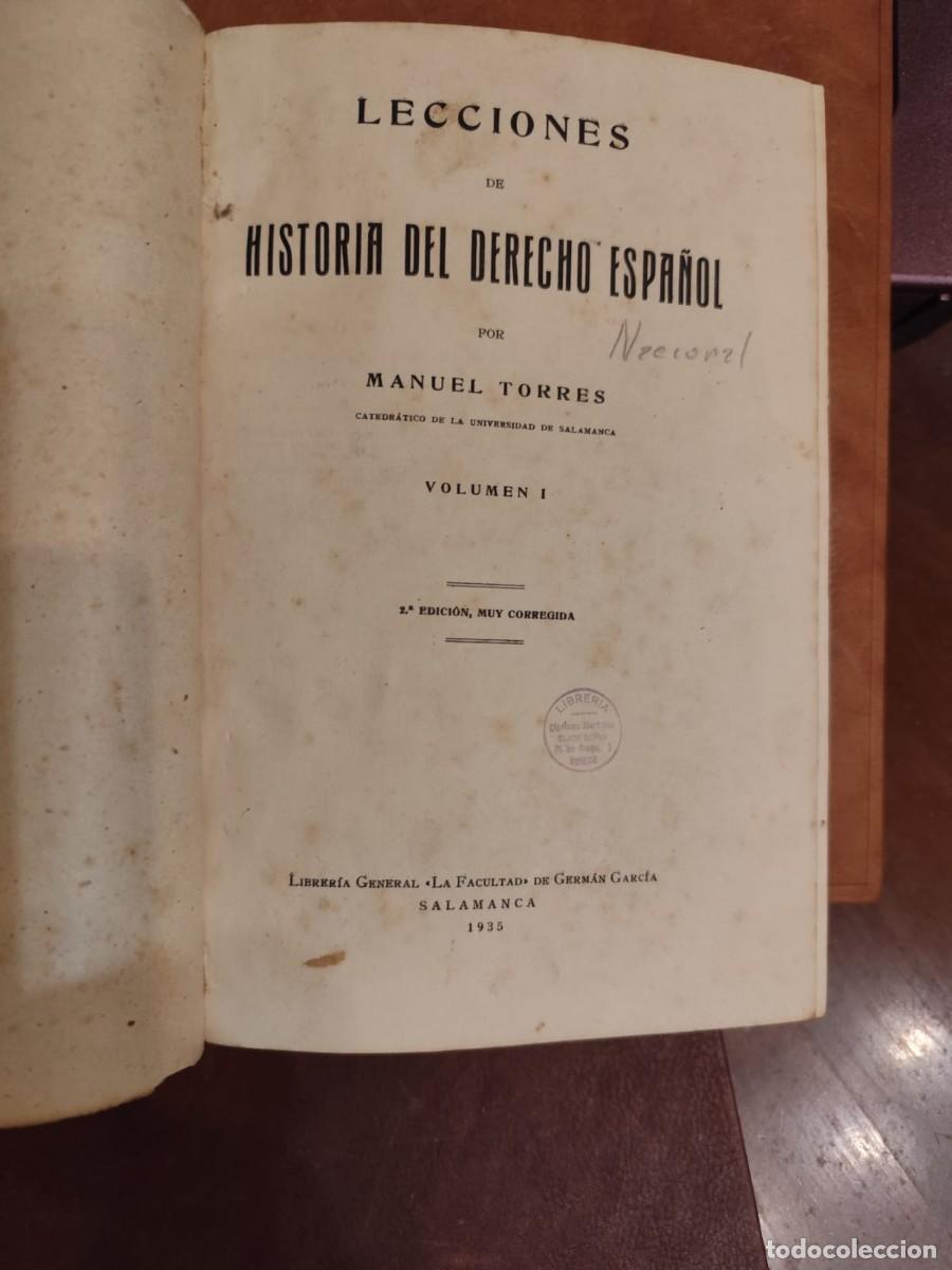 Libros antiguos: Manuel Torres. LECCIONES DE HISTORIA DEL DERECHO ESPA&Ntilde;OL, TOMO I. 1935