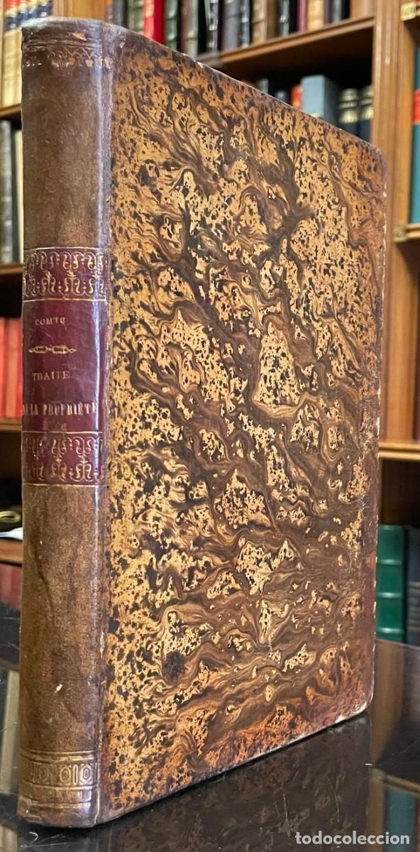 Libros antiguos: Trait&eacute; de La Propri&eacute;t&eacute;. M. Ch. Comte . - Foto 1