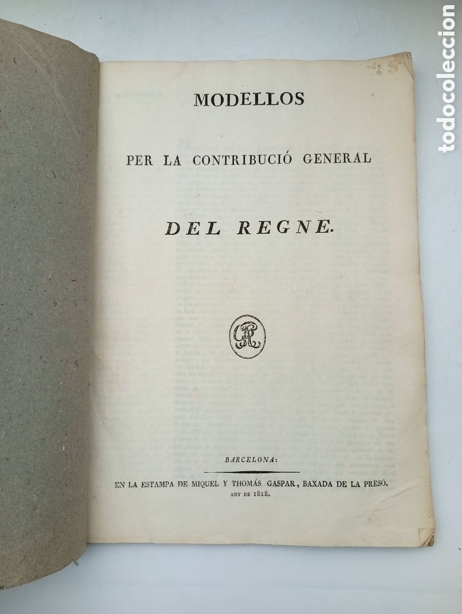Libri antichi: Raro ejemplar Models contribuci&oacute; general del regne 1818