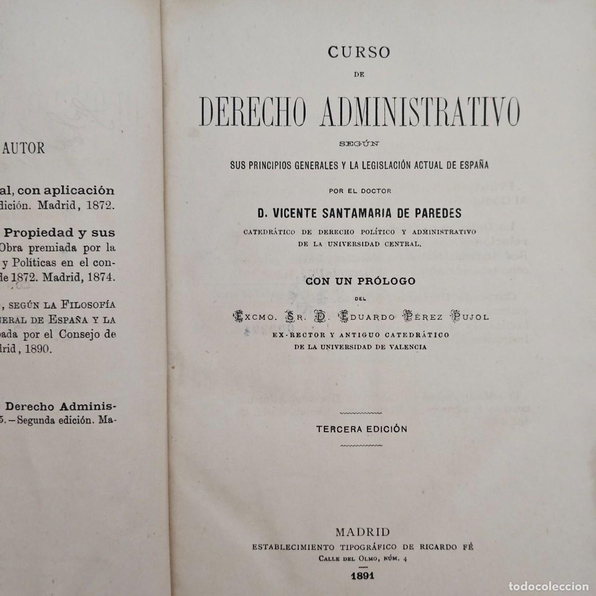 Livres anciens: 1891. CURSO DE DERECHO ADMINISTRATIVO. VICENTE SANTAMARIA DE PAREDES. ENCUADERNACION PASTA ESPA&Ntilde;OLA