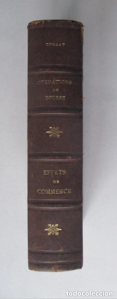Libros antiguos: MANUEL DES OPERATIONS DE BOURSE Y LES EFFETS DE COMMERCE - 1919 - Foto 9