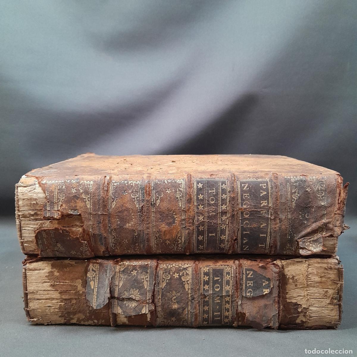 Libros antiguos: L-4397. LE PARFAIT NEGOCIANT OU INSTRUCTION GENERALE. JAQUES SAVARY. GENEVE, 1752.